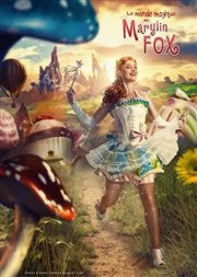 Le Monde Magique de Marylin Fox Spotlight Affiche
