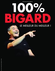 Jean-Marie Bigard dans 100% Bigard Thtre Sbastopol Affiche
