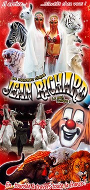 Le nouveau Cirque Jean Richard | Aubenas Chapiteau Le nouveau Cirque Jean Richard  Aubenas Affiche