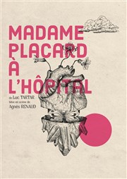 Madame Placard à l'hôpital | de Luc Tartar Prsence Pasteur Affiche