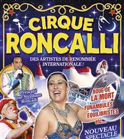 Cirque Roncalli Chapiteau Cirque Roncalli  Les Ponts de C Affiche