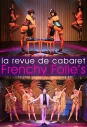 Frenchy folie's | Dîner-Spectacle Rouge Gorge Affiche