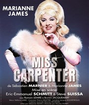 Miss Carpenter | avec Marianne James Casino Barriere Enghien Affiche