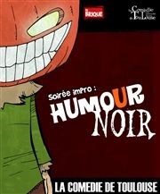 Soirée d'impro et humour noir : La Brique La Comdie de Toulouse Affiche