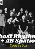 Ghost Rhythms + AB Spatio