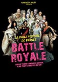 Battle Royale | La folle histoire de France