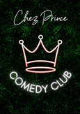 Chez Prince Comedy Club
