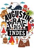 Augustin pirate des Indes La Nouvelle Seine