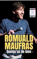 Romuald Maufras dans Quelqu'un de bien