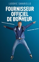 Ludovic Savariello dans Fournisseur officiel de bonheur