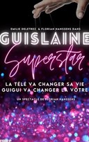 Guislaine Superstar