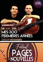 Mes 300 premires annes | Festival Pages Nouvelles
