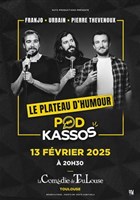 Pod Kassos : Le plateau d'humour avec Franjo, Urbain et Pierre Thevenoux