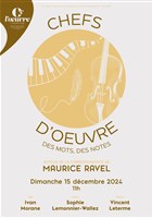 Chefs-d'oeuvre - Des mots, des notes : Maurice Ravel