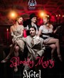 Bloody Mary Hotel