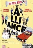Les Fous Alli�s 2 ou Alliance(s) Th��tre du Marais