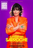Sandrine Sarroche dans Saison 2 Théâtre Edouard VII
