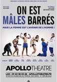 On est m�les barr�s anciennement Tout va M�le Apollo Th��tre - Salle Apollo 360