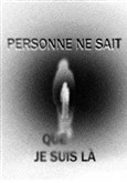 Personne ne sait que je suis l� Th��tre Ouvert