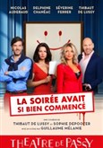 La soir�e avait si bien commenc� Th��tre de Passy