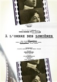 � l'ombre des lumi�res Th��tre Michel