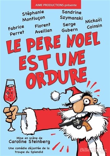 Le p&egrave;re no&euml;l est une ordure