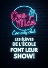 Spectacle de l'école du one man - 