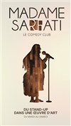 Madame Sarfati Comedy Club - 