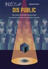 Dis public - 