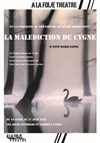 La Malédiction du cygne - 
