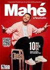 Mahé s'installe au Festival les lions du rire - 