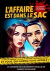 L'affaire est dans le sac - 