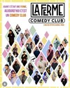 La Ferme Comedy Club - 