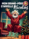 Mon grand-père s'appelle Nicolas - 