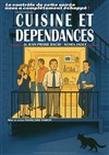 Cuisine et dépendances - 