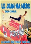 Le jean ma mère 2 La Gaga comédie- La Pampille - 