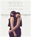 Micky Overman dans Hold On - 
