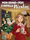Mon grand-père s'appelle Nicolas - 