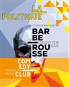 Le Barberousse Comedy Club - 