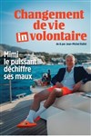 Jean-Michel Rallet dans Changement de vie (In)volontaire - 