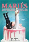 Mariés au premier ringard - 