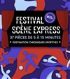 Festival Scène Express | 3ème édition - 