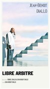 Jean-Benoit Diallo dans Libre arbitre - 