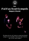 Les J'ai Pas Tout Compris improvisent -