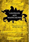Les filles aux mains jaunes - 