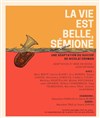 La vie est belle Sémione - 