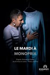 Le mardi à Monoprix - 