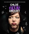 Chloé Drouet dans Chloé Fucking Drouet - 