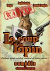 Le coup du lapin - 