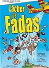 Le lâcher de fadas | Festival Théâtre en Vigne - 
